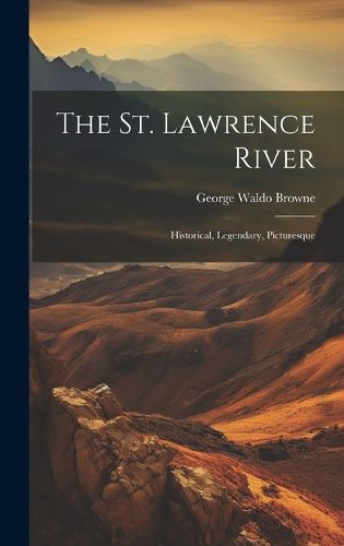 Cover image for The St. Lawrence River