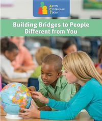 Cover image for Building Bridges to People Different from You