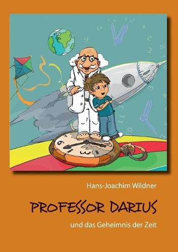 Cover image for Professor Darius: und das Geheimnis der Zeit