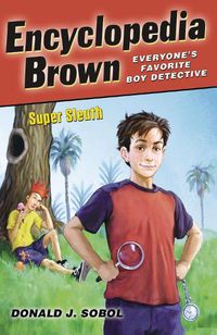 Cover image for Encyclopedia Brown, Super Sleuth