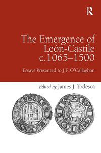 Cover image for The Emergence of Le?n-Castile c.1065-1500