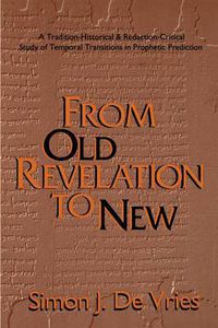 Cover image for From Old Revelation to New