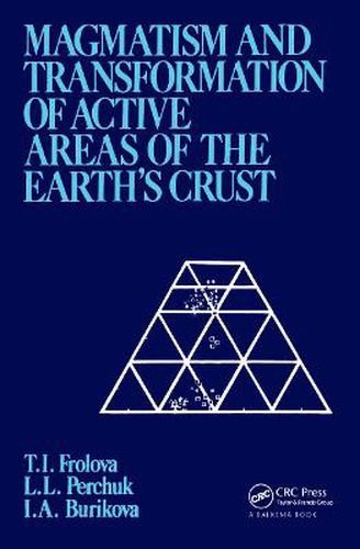 Cover image for Magmatism and Transformation of Active Areas of the Earth's Crust