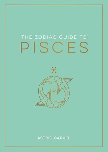 Zodiac Guide to Pisces