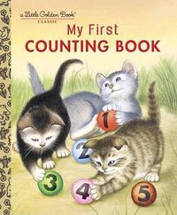 Cover image for My First Counting Book (Little Golden Book)
