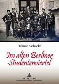 Cover image for Im Alten Berliner Studentenviertel