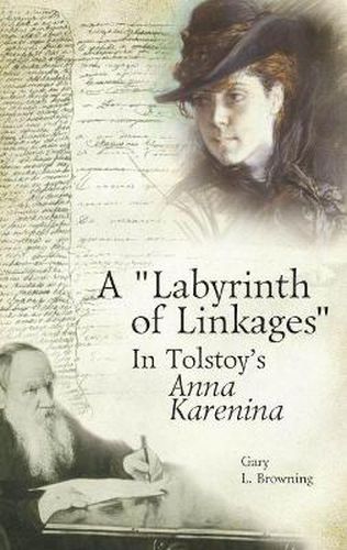 Cover image for A Labyrinth of Linkages in Tolstoy's Anna Karenina