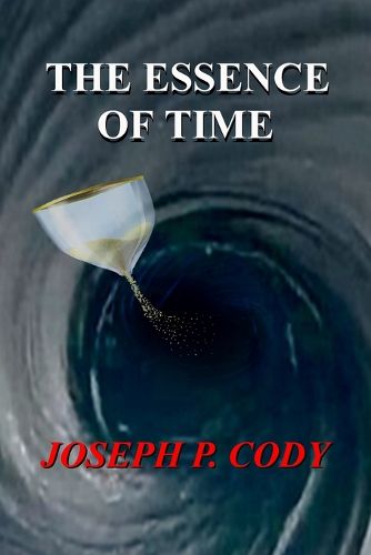 Cover image for The Essence Of Time