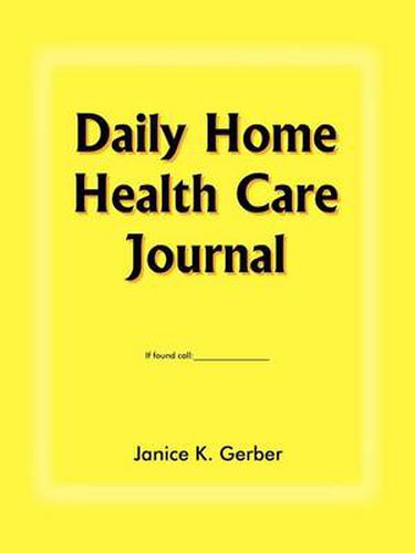 Cover image for Daily Home Health Care Journal