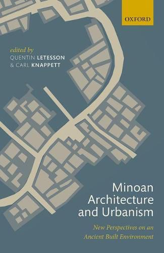 Cover image for Minoan Architecture and Urbanism: New Perspectives on an Ancient Built Environment