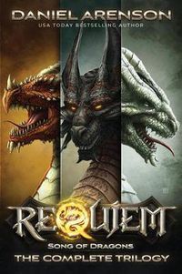 Cover image for Song of Dragons: The Complete Trilogy