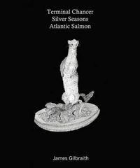 Cover image for Terminal Chancer, Silver Seasons, Atlantic Salmon