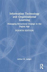 Cover image for Information Technology and Organizational Learning