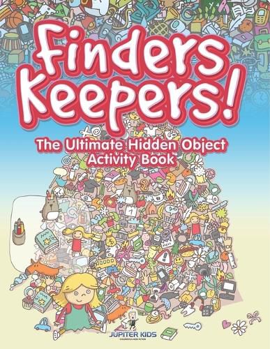 Cover image for Finders Keepers! The Ultimate Hidden Object Activity Book