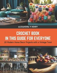 Cover image for Crochet Book in this Guide for Everyone
