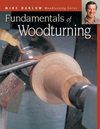 Cover image for Fundamentals of Woodturning