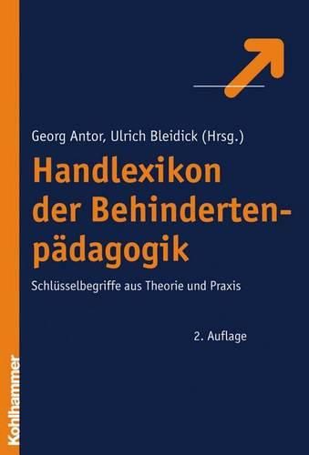 Cover image for Handlexikon Der Behindertenpadagogik: Schlusselbegriffe Aus Theorie Und Praxis
