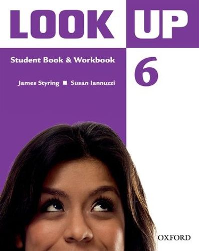 Cover image for Look Up: Level 6: Student Book & Workbook with MultiROM: Confidence Up! Motivation Up! Results Up!