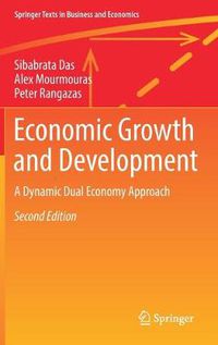 Cover image for Economic Growth and Development: A Dynamic Dual Economy Approach