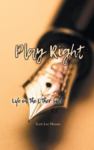 Cover image for Play Right: Life on the Other Side