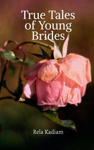 Cover image for True Tales of Young Brides