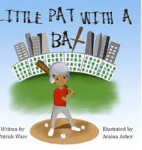 Cover image for Little Pat With a Bat