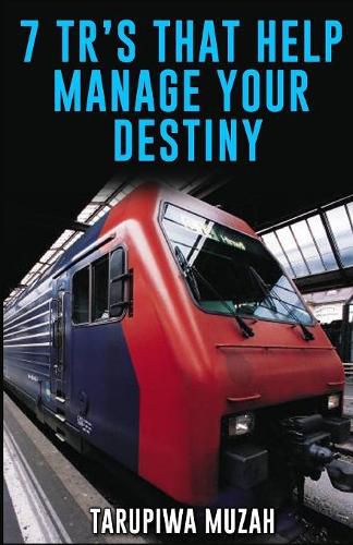 Cover image for 7 TR's That Help Manage Your Destiny