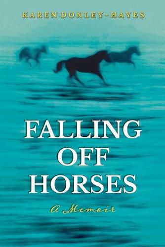 Cover image for Falling Off Horses