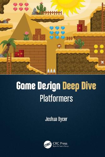 Game Design Deep Dive: Platformers