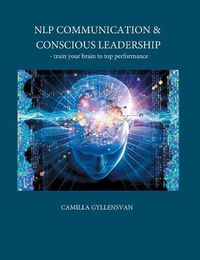 Cover image for NLP Communication & conscious leadership: train your brain to top performance