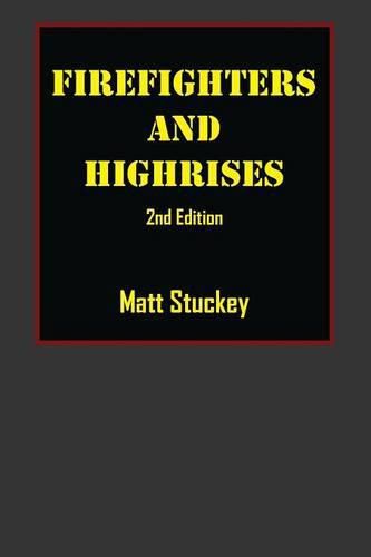 Cover image for Firefighters and Highrises: 2nd Edition