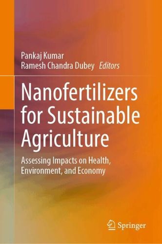 Cover image for Nanofertilizers for Sustainable Agriculture