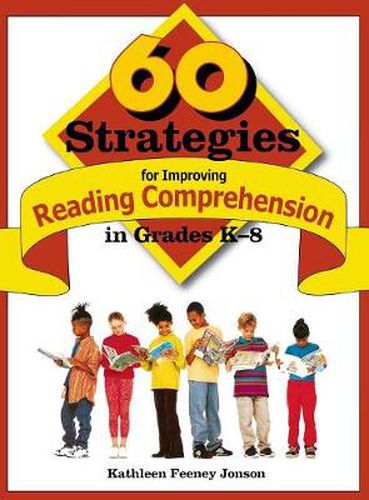 Cover image for 60 Strategies for Improving Reading Comprehension in Grades K-8
