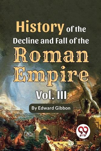 History of the Decline and Fall of the Roman Empire