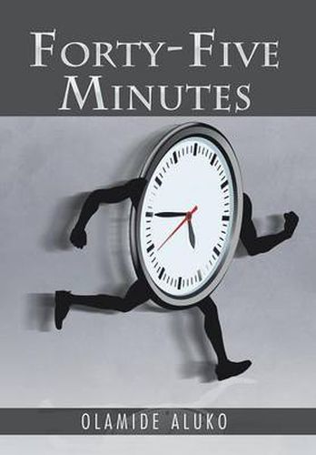 Cover image for Forty-Five Minutes