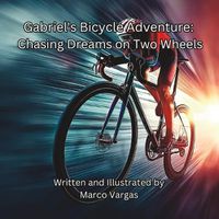 Cover image for Gabriel's Bicycle Adventure