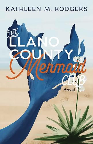 Cover image for The Llano County Mermaid Club