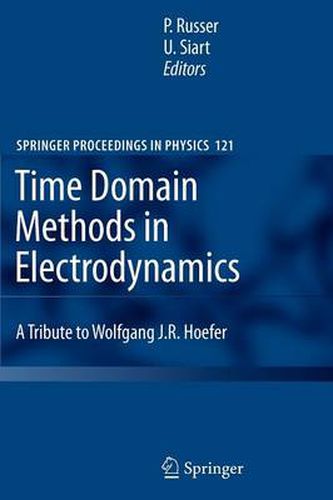 Time Domain Methods in Electrodynamics: A Tribute to Wolfgang J. R. Hoefer