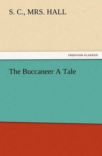 Cover image for The Buccaneer A Tale