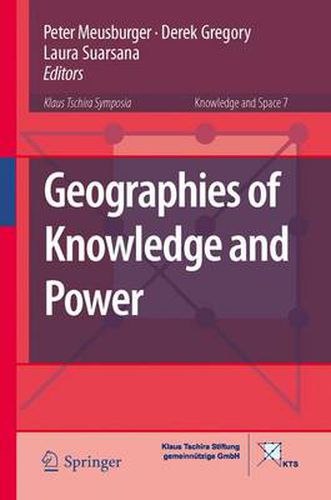 Geographies of Knowledge and Power