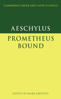 Cover image for Aeschylus: Prometheus Bound