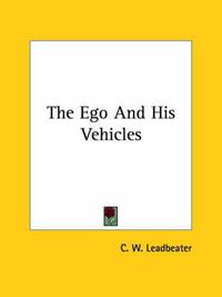 Cover image for The Ego and His Vehicles