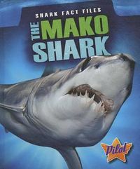 Cover image for The Mako Shark