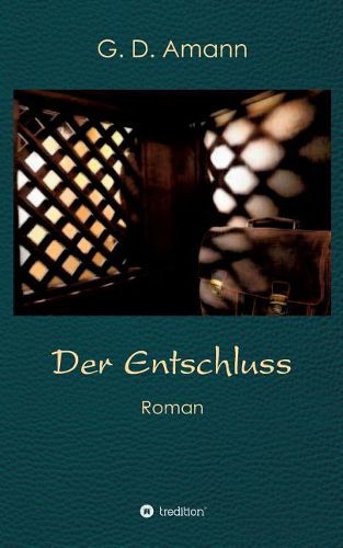 Cover image for Der Entschluss