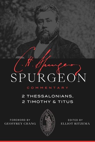 Cover image for Spurgeon Commentary: 2 Thessalonians, 2 Timothy, Titus