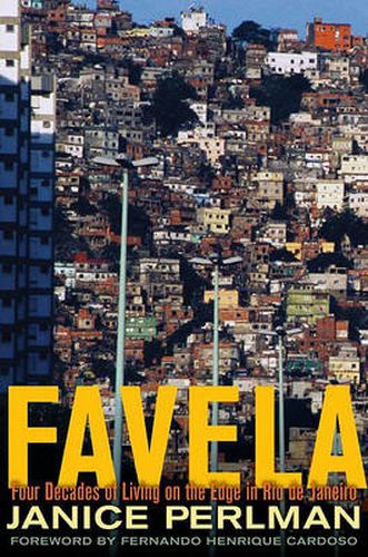 Cover image for Favela: Four Decades of Living on the Edge in Rio De Janeiro