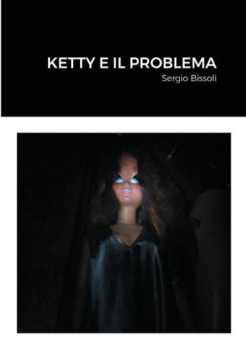 Cover image for Ketty E Il Problema