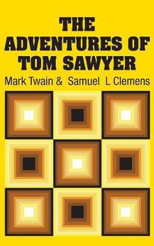 Cover image for The Adventures of Tom Sawyer