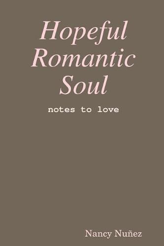 Cover image for Hopeful Romantic Soul