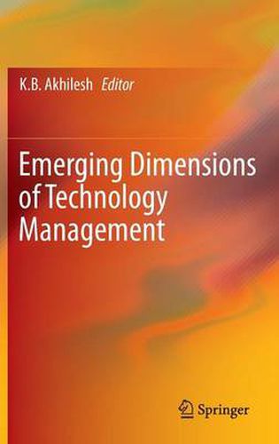 Emerging Dimensions of Technology Management